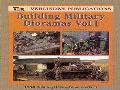 DIORAMAS MILITAIRES VOL.1