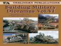 DIORAMAS MILITAIRES VOL.6