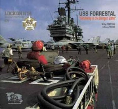 LOCK ON 14 USS FORRESTAL